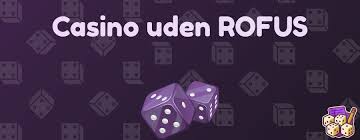 Bedste Casino Uden Om Rofus - Find Det Perfekte Spil